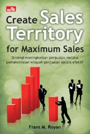 CREATE SALES TERRITORY FOR MAXIMUM SALES - Ebooks - Free Ongkir